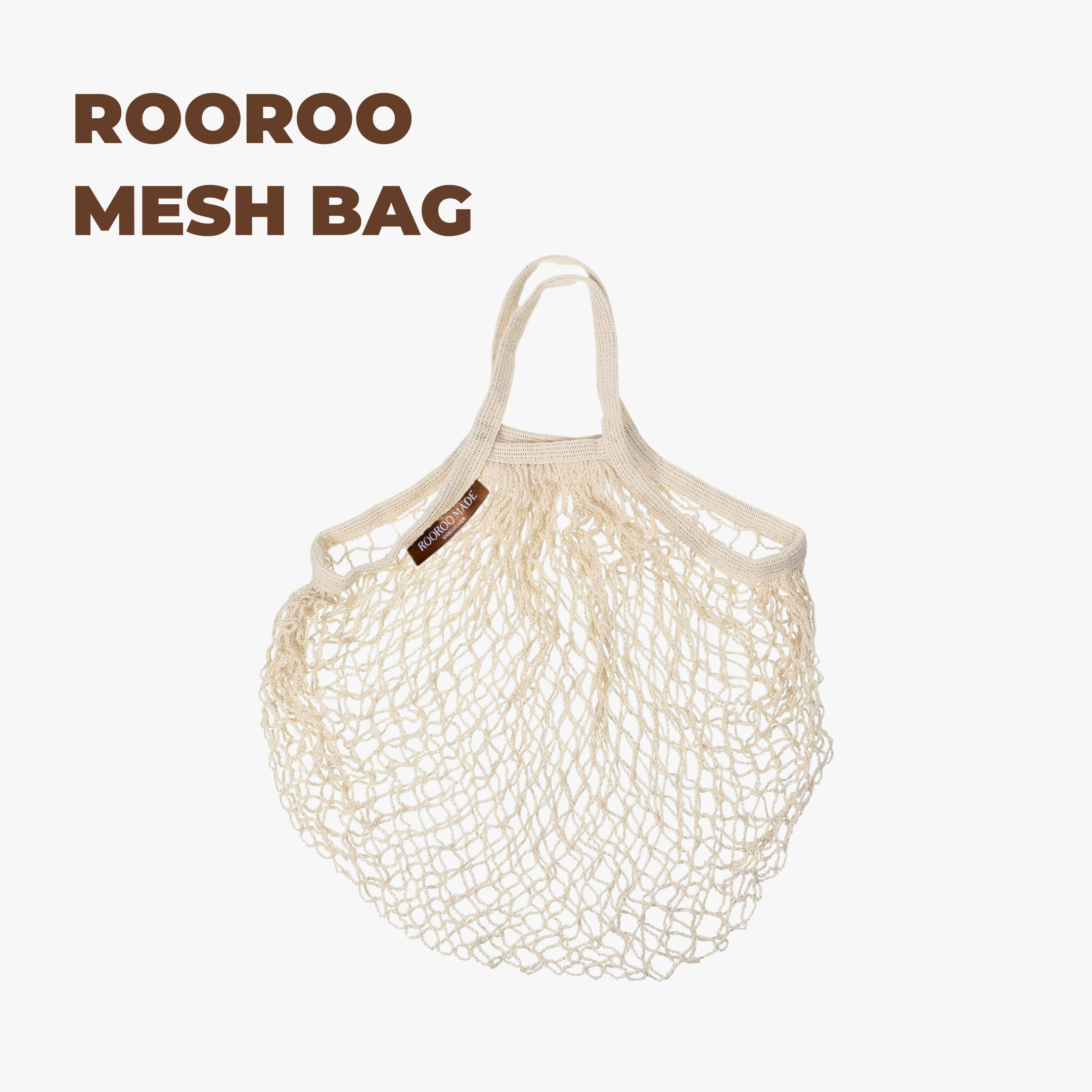 ROOROO MADE Mesh Bag